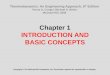 Chapter 1 INTRODUCTION AND BASIC CONCEPTS Copyright © The McGraw-Hill Companies, Inc. Permission required for reproduction or display. Thermodynamics: