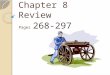 Chapter 8 Review Pages 268-297. The French and Indian War was fought in North America between what two countries?