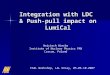 Integration with LDC & Push-pull impact on LumiCal Wojciech Wierba Institute of Nuclear Physics PAN Cracow, Poland FCAL Workshop, LAL Orsay, 05-06.10.2007