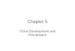 Chapter 5 Cloud Development and Precipitation. Equlibrium