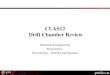 CLAS12 Drift Chamber Review Mechanical Engineering Presented by David Kashy – Hall B Lead Engineer