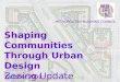 Shaping Communities Through Urban Design Zoning Update October 2001 METROPOLITAN PLANNING COUNCIL