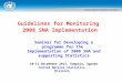 Guidelines for Monitoring 2008 SNA Implementation Seminar for Developing a programme for the Implementation of 2008 SNA and supporting Statistics 10-11
