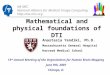NA-MIC National Alliance for Medical Image Computing  Mathematical and physical foundations of DTI Anastasia Yendiki, Ph.D. Massachusetts