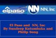 El Paso and NN, Inc By Sundeep Kutumbaka and Philip Song