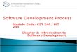 Module Code: CST 240 / BIT 233 Chapter 1: Introduction to Software Development Al Khawarizmi International College, Abu Dhabi, U.A.E