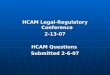 HCAM Legal-Regulatory Conference 2-13-07 HCAM Questions Submitted 2-6-07