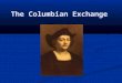 The Columbian Exchange. What's Wrong With This Video? Is this the Truth?