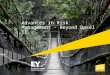 Advances in Risk Management – Beyond Basel II EY refers to the global organization, and/or one or more of the independent member firms of Ernst & Young