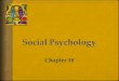 1. Focuses in Social Psychology 2 Social psychology scientifically studies how we think about, influence, and relate to one another. “We cannot live for