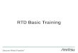 RTD Basic Training. Agenda Control PC Network Connection Setup Configure RTD –RTD License Installation –RTD Environment Configuration –Archives Basic