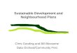 Sustainable Development and Neighbourhood Plans Chris Gooding and Bill Bloxsome Data Orchard/Community First