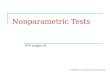 Nonparametric Tests BPS chapter 26 © 2006 W.H. Freeman and Company