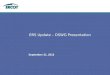 ERS Update – DSWG Presentation September 21, 2012