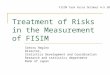 Treatment of Risks in the Measurement of FISIM Satoru Hagino Director, Statistics Development and Coordination Research and statistics department Bank