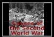 Causes of the Second World War. Fundamental / Underlying Causes 1)The Treaty of Versailles War Guilt Clause & reparation payments made Germany bitter