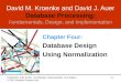 KROENKE AND AUER - DATABASE PROCESSING, 11th Edition © 2010 Pearson Prentice Hall David M. Kroenke and David J. Auer Database Processing: F undamentals,