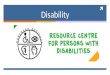 Disability.  NORTHERN REGIONAL RESOURCE CENTRE FOR PERSONS WITH DISABILITIES PO BOX 1691 TAMALE, GHANA. TEL: 0372024040 EMAIL: DEVELOPMENT.RCPWD@GMAIL.COM