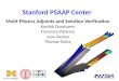 Stanford PSAAP Center Multi-Physics Adjoints and Solution Verification Karthik Duraisamy Francisco Palacios Juan Alonso Thomas Taylor