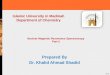 13-1 Nuclear Magnetic Resonance Spectroscopy Part-2 Prepared By Dr. Khalid Ahmad Shadid Islamic University in Madinah Department of Chemistry
