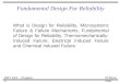 M.Nuzaihan DMT 243 – Chapter 5 Fundamental Design For Reliability What is Design for Reliability, Microsystems Failure & Failure Mechanisms, Fundamental