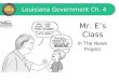 Mr. E’s Class Louisiana Government Ch. 4 In The News Project