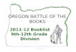 2011-12 Booklist 9th-12th Grade Division OREGON BATTLE OF THE BOOKS