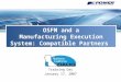 OAC OSFM and a Manufacturing Execution System: Compatible Partners Training Day January 17, 2007