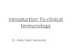 Introduction To clinical Immunology Dr. Dalia Galal Hamouda