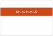 Drugs in ACLS 2015
