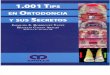 1001 Tips en Ortodoncia Y Sus Secretos