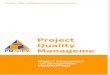 PROJECT MANAGEMENT FOR DEVELOPMENT ORGANIZATIONSPM4DEV Project Quality Management