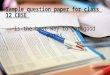 Sample Question Paper for Class 12 CBSE is the Best Way to Get Good Marks