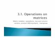 Operations on Matrices - Linear Algebra