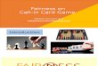 Fairness on Call-In Card Game