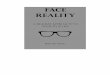 Face Reality a Realism Approach to Wealth Life