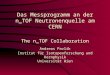 Das Messprogramm an der n_TOF Neutronenquelle am CERN The n_TOF Collaboration Andreas Pavlik Institut für Isotopenforschung und Kernphysik Universität