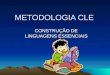 METODOLOGIA CLE CONSTRUÇÃO DE LINGUAGENS ESSENCIAIS