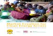 Market Creation for Clean Energy Access: INSIGHTS FROM JEEVIKA-TERI PARTNERSHIP IN BIHAR