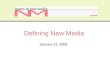 Defining New Media10