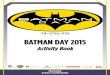 Batman Day Activity Kit