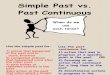 Simple vs Past Continuous
