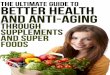AVS the Ultimate Guide to Better Health and Antiaging Through Supplements and SuperFoods