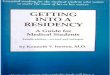 Getting Into a Residency - A Guide for Medical Students (4th Ed.)