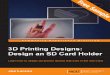 3D Printing Designs: Design an SD Card Holder - Sample Chapter