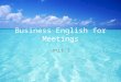 English for Meetings Unit 1 Bt