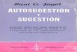 Autosugestion y Sugestion Paul C Jagot
