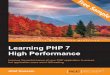 Learning PHP 7 High Performance - Sample Chapter