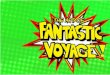The art of Fantastic Voyage! (Progress)