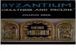 Byzantium - Greatness and Decline (Art eBook)